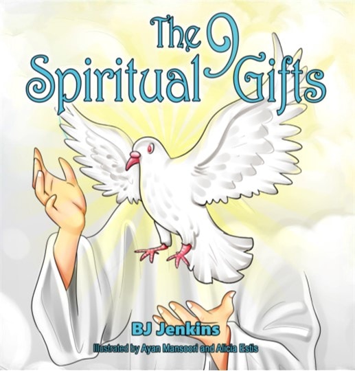 The 9 Spiritual Gifts